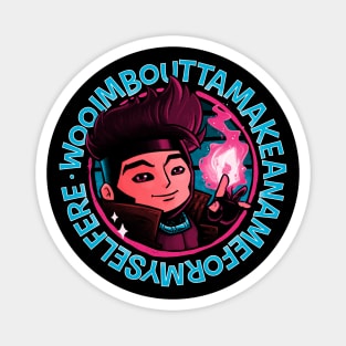 A Name For Myself Magnet
